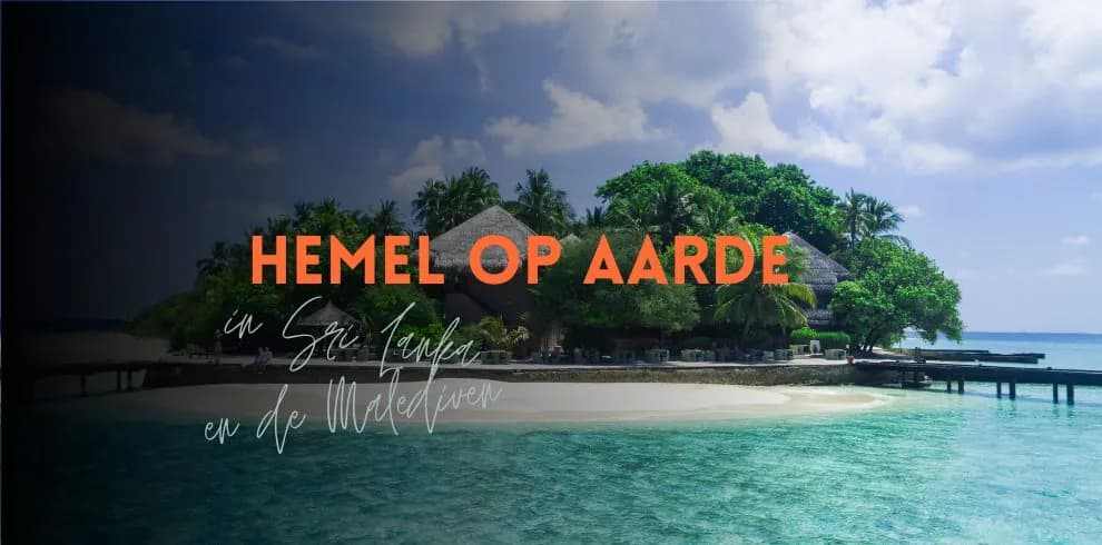 Rondreis Sri Lanka en Malediven